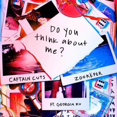 Do You Think About Me 專輯 Captain Cuts/Felix Jaehn/NOTD