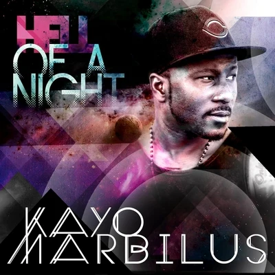 Hell of a Night 专辑 Kayo Marbilus/Mike Posner