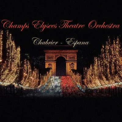 Chabrier: Espana 專輯 Paul Bonneau/Orchestre du Theatre des Champs-Elysees