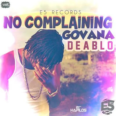 No Complaining 专辑 Young Sam/Deablo