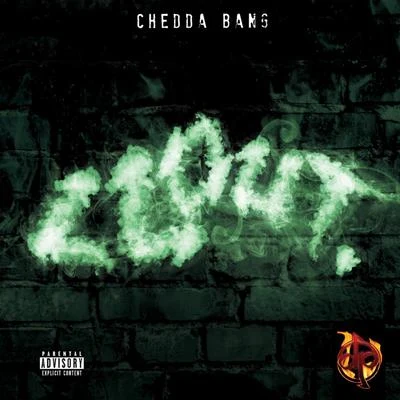 Clout 专辑 Chedda Bang