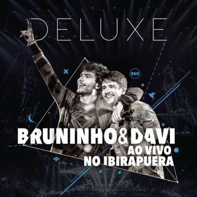 B如您ho D AVI凹vivo no i比如阿普爾啊 (deluxe) 專輯 Bruninho & Davi/Tilia