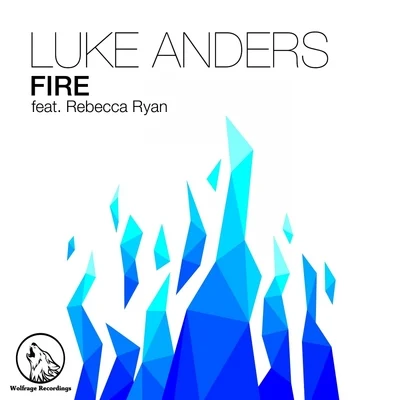 Fire 專輯 Luke Anders