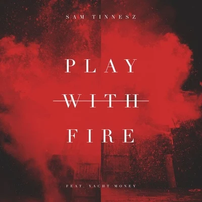 Play With Fire 專輯 Sam Tinnesz