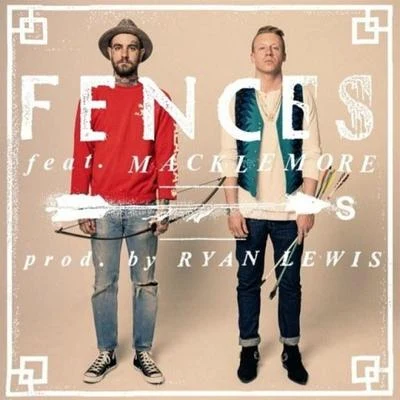 Lesser Oceans [Clean] 專輯 Fences/Macklemore & Ryan Lewis