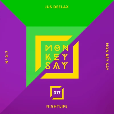 Nightlife 专辑 Jus Deelax/Dani San