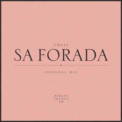 Sa Forada 專輯 Anekdote/Crusy/Dr Phunk/Danny Avila/Piterarnao and Don Peipe