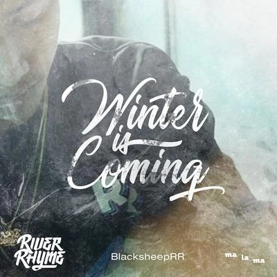 Winter Is Coming 專輯 Blacksheep/Chilling Sunday/fellow fellow/Kob Flat Boy