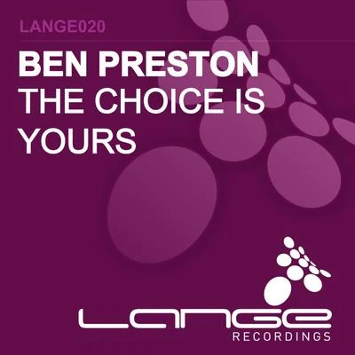 The Choice Is Yours 专辑 Ben Preston