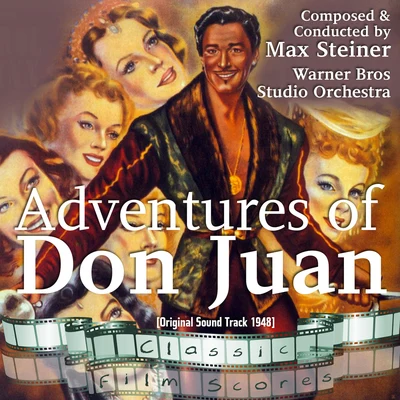 Adventures of Don Juan (Original Motion Picture Soundtrack) 專輯 Ray Heindorf/Warner Bros Studio Orchestra