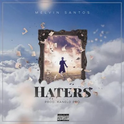 Haters 專輯 Melvin Santos/Jansel la Profecia/Nawal