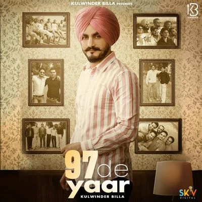 97 De Yaar 專輯 Shah Ali/Feroz Khan/Navjeet Gill/Pardeep/Rajveer Raja