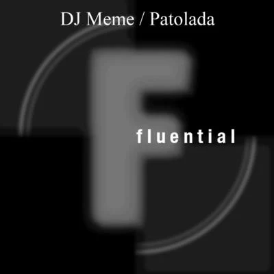 DJ MemeKassin Patolada