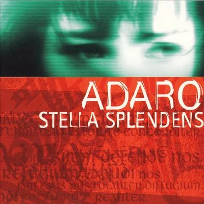 Stella Splendens 专辑 Adaro