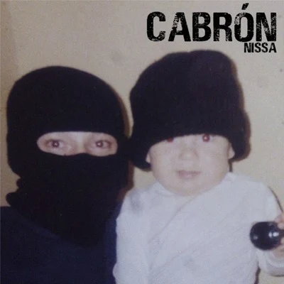 Cabrón 專輯 Nissa/Faqund