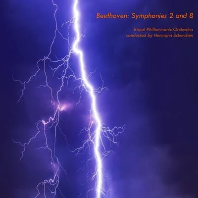 Beethoven: Symphony No.2, Op.36 - Symphony No.8, Op.93 專輯 Hermann Scherchen/Magda László/Orchestra of the Vienna State Opera/Fred Liewehr