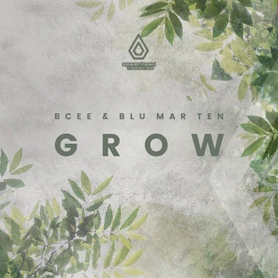 Grow 專輯 Bcee/ilan Bluestone/Koven/reaper/Franky Nuts