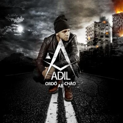 Adil - Ordo Ab Chao 专辑 Adil/RAIM