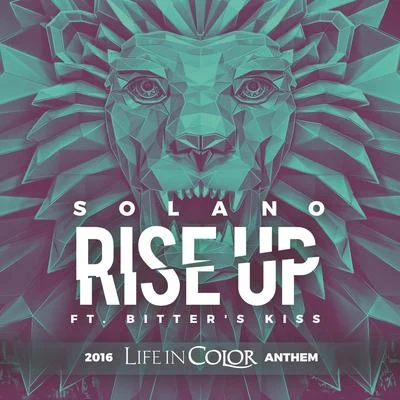 Rise Up 2016 Life In Color Anthem 专辑 David Solano/Kants/Borgeous