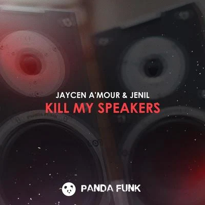 Kill My Speakers 专辑 Jaycen A'mour/rave radio