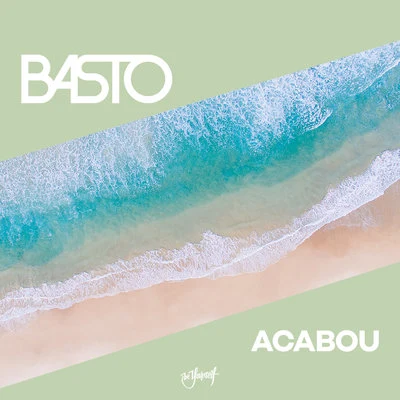 Acabou 專輯 Basto