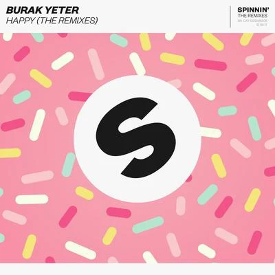 Happy (The Remixes) 專輯 Burak Yeter