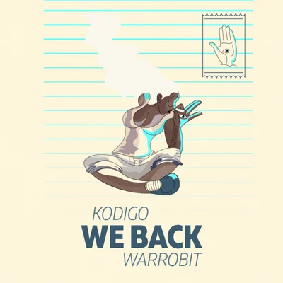 We Back 專輯 Kodigo/Warrobit