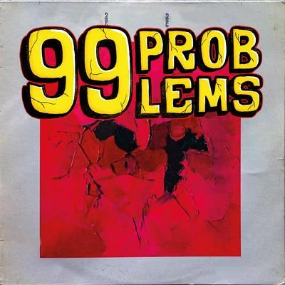 99 Problems 專輯 Nico Miseria/Soto Asa/Red Cloud