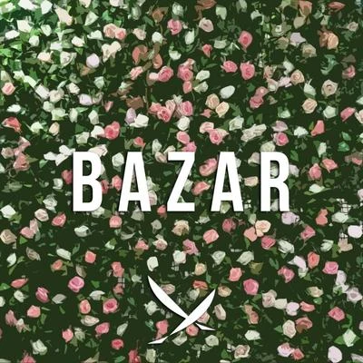 Bazar 專輯 Dirty Denzell/Jim Yosef/Heleen/Mabeha/Syskey