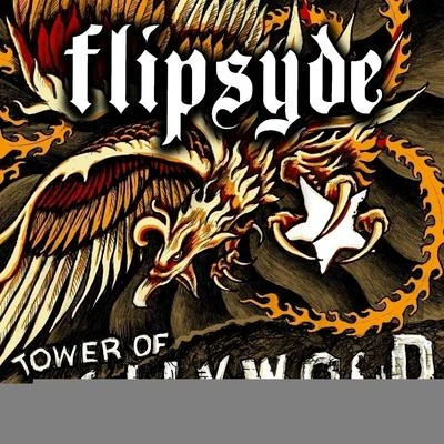 Flipsyde Tower of Hollywood - EP