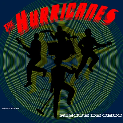 Risque De Choc 专辑 Chris Summerill/The Hurricanes