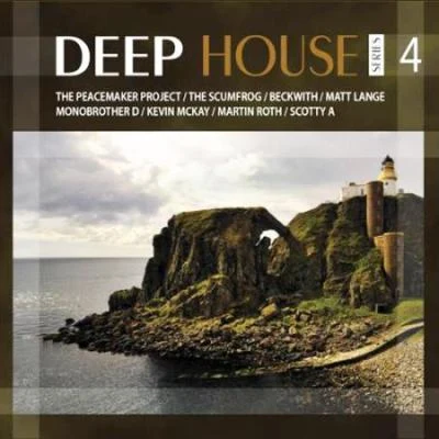 Deep House Series Vol. 4 專輯 Greg Benz feat. Scotty A.