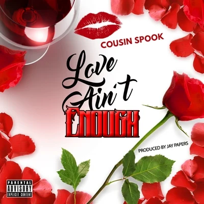 Love Aint Enough 專輯 Cousin Spook