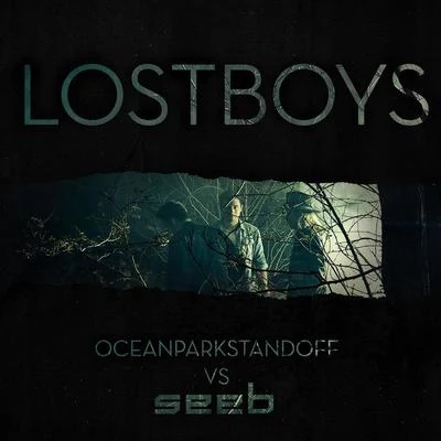 Lost Boys (Ocean Park Standoff vs Seeb) 專輯 Seeb/Skip Marley