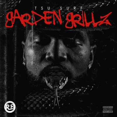 Garden Grillz 專輯 Tsu Surf/Neek Bucks/Lil Tjay/G Herbo/Sleazus Bhrist