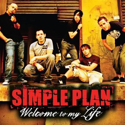 Welcome to My Life 專輯 Simple Plan