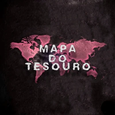 Mapa do Tesouro 专辑 Tubarao/Mitico DJ/Jhef/Jully