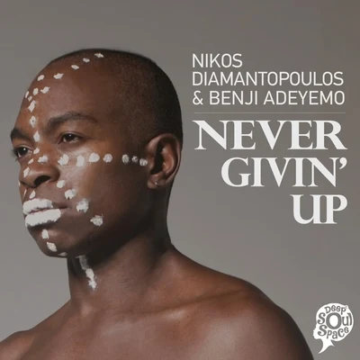 Nikos Diamantopoulos Never Givin Up