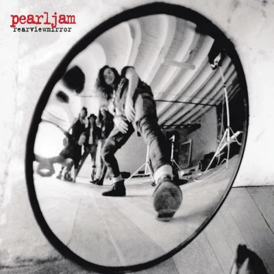 rearviewmirror (greatest hits 1991-2003) 專輯 Pearl Jam