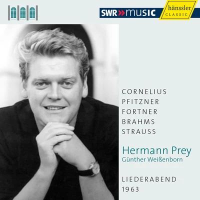 Hermann PreyPeter SchreierKarl BohmWiener PhilharmonikerRolando Panerai Vocal Recital: Prey, Hermann - CORNELIUS, P.PFITZNER, H.FORTNER, W.BRAHMS, J.STRAUSS, R. (Schwetzinger Festspiele Edition, 1963)