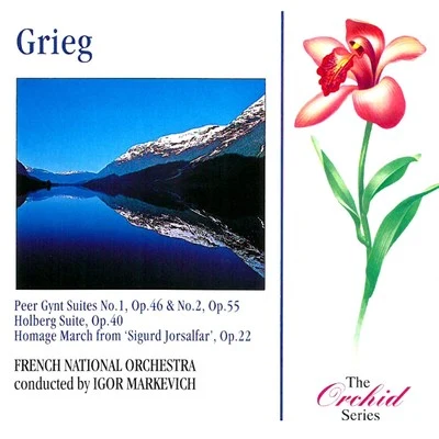 French National Orchestra Grieg: Peer Gynt Suites 1&2Holberg SuiteHomage March