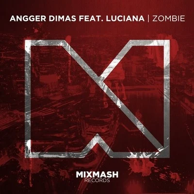 Zombie 专辑 Angger Dimas