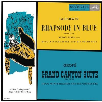 Gershwin: Rhapsody in Blue; Grofé: Grand Canyon Suite 專輯 Byron Janis