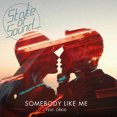 Somebody Like Me 專輯 State of Sound/Filatov & Karas