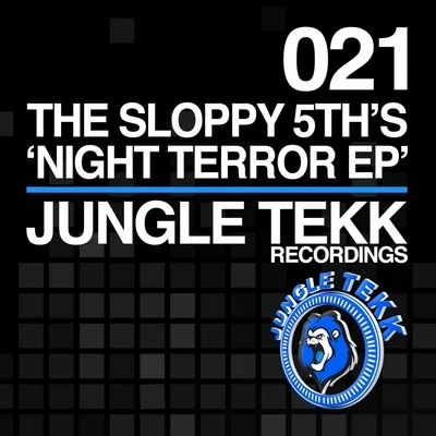 Night Terror EP 专辑 The Sloppy 5th's