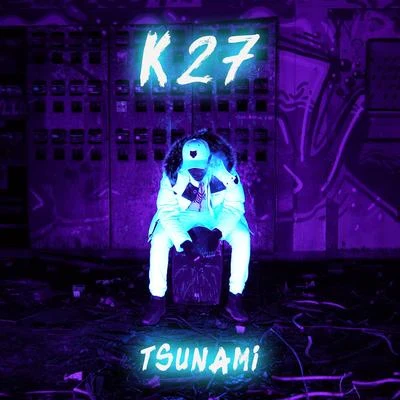 K27 Tsunami