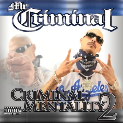 Criminal Mentality 2 專輯 Angel Rodriguez/Mr. Criminal/Lil Cuete/Fingazz/Quintino & Blasterjaxx