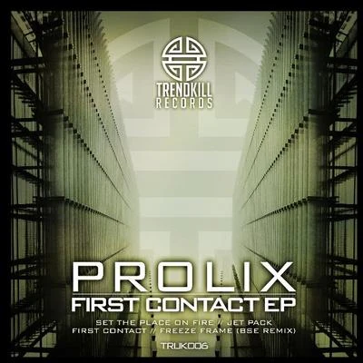 First Contact EP 专辑 Prolix