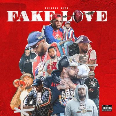 Fake Love (Deluxe Version) 專輯 Philthy Rich/Yella Beezy/Trapboy Freddy/Mozzy