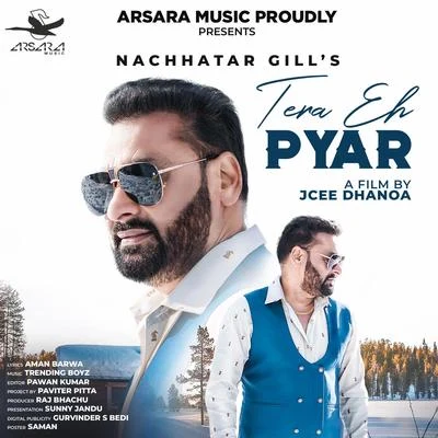 Tera Eh Pyar 專輯 Gurbaksh Shounki/Nachhatar Gill